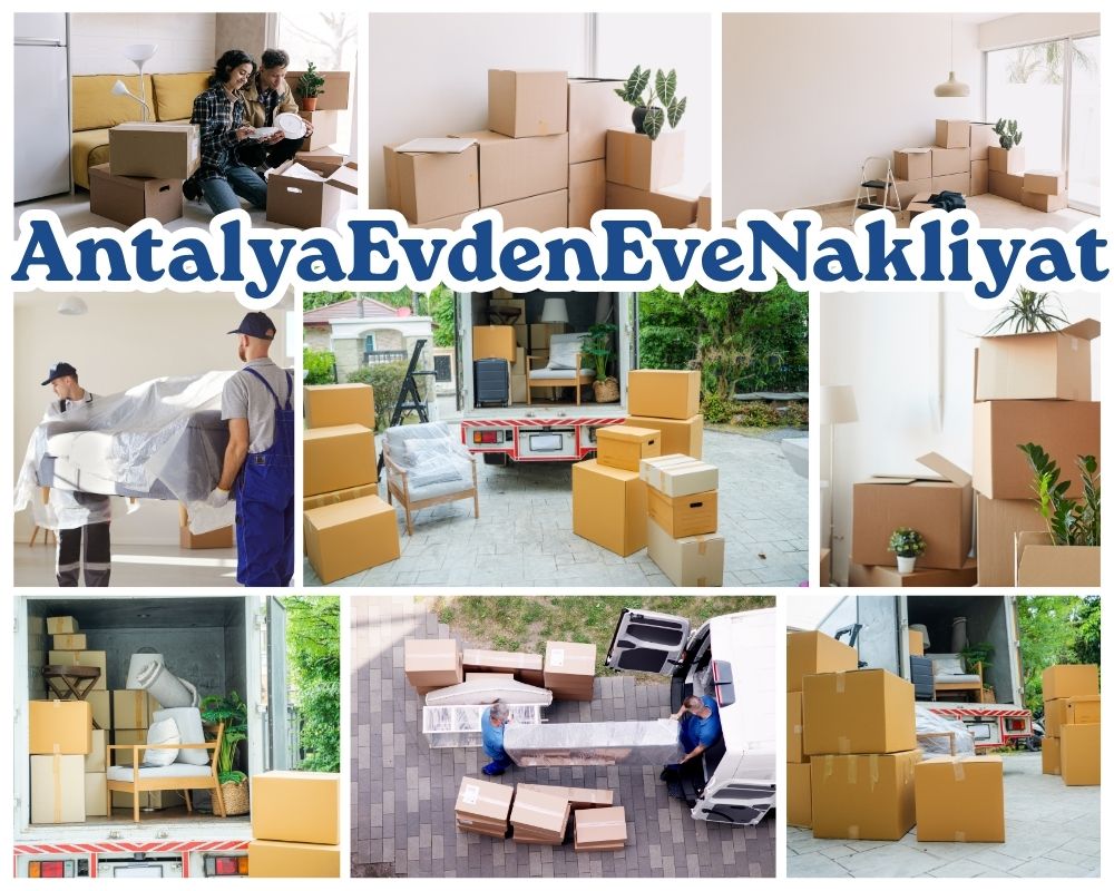 Antalya Tarsus Asansörlü Evden Eve Nakliyat